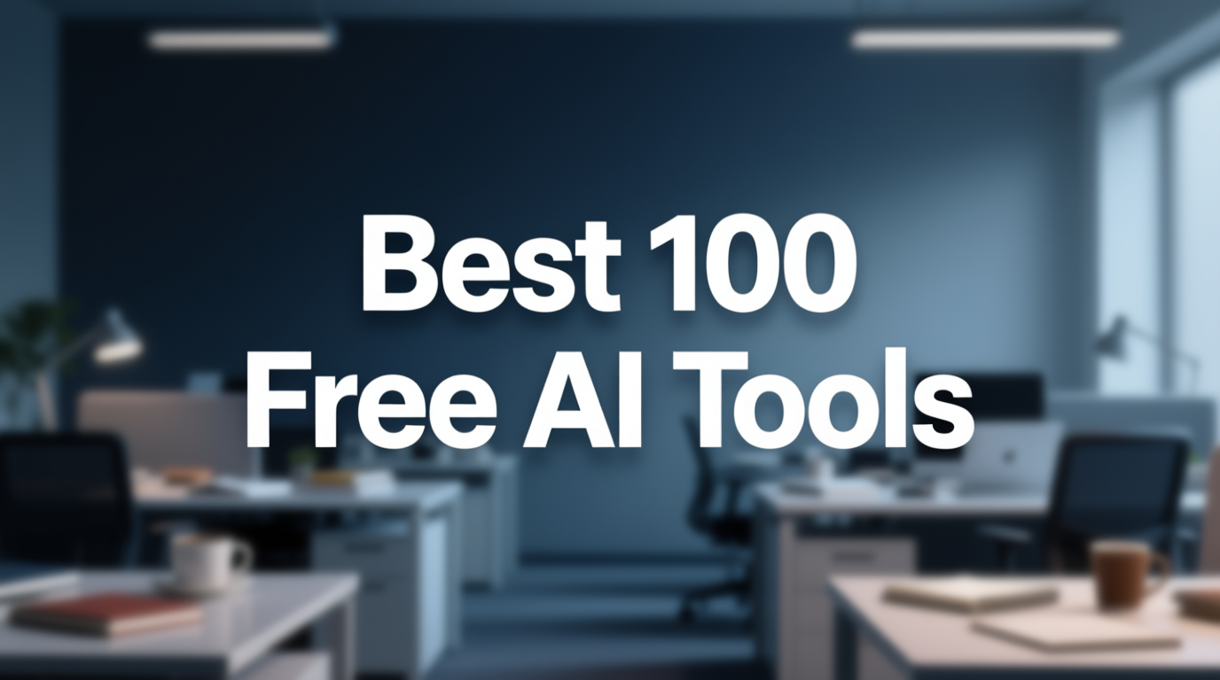 Best 100 Free AI Tools - Featured Image