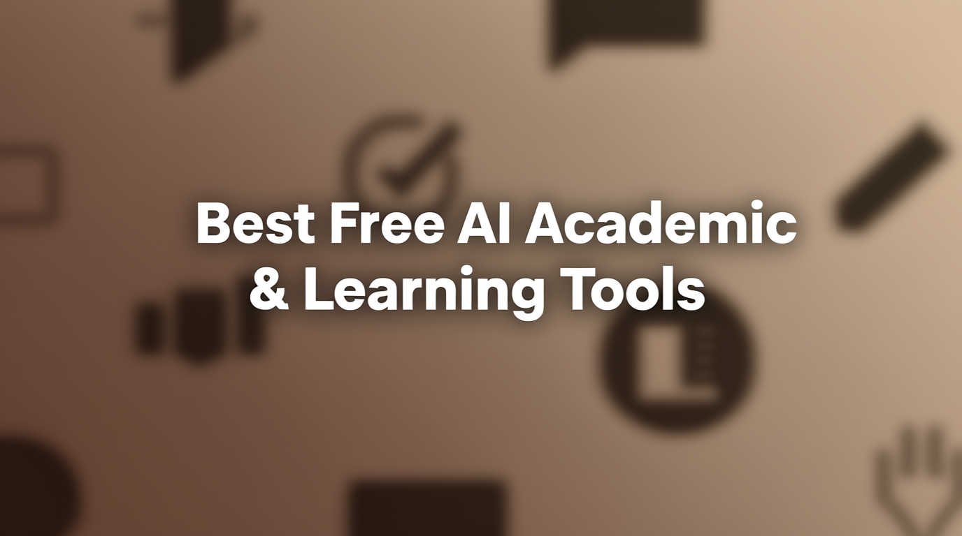 Best Free AI Academic and Learning Tools - Study notes, research assistance, and educational content generation
