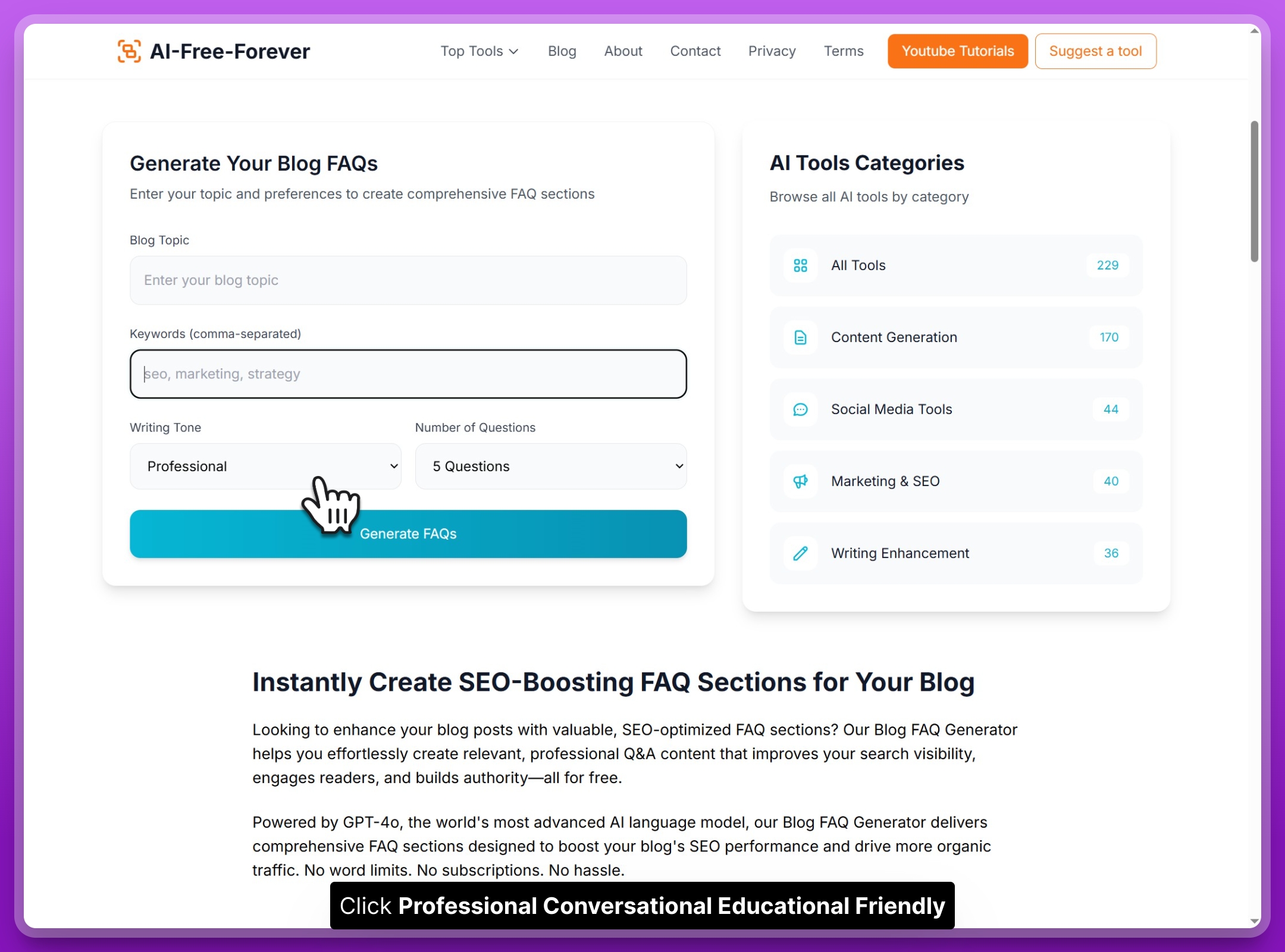 Step 3: Select writing tone and number of questions to customize your FAQ generation settings